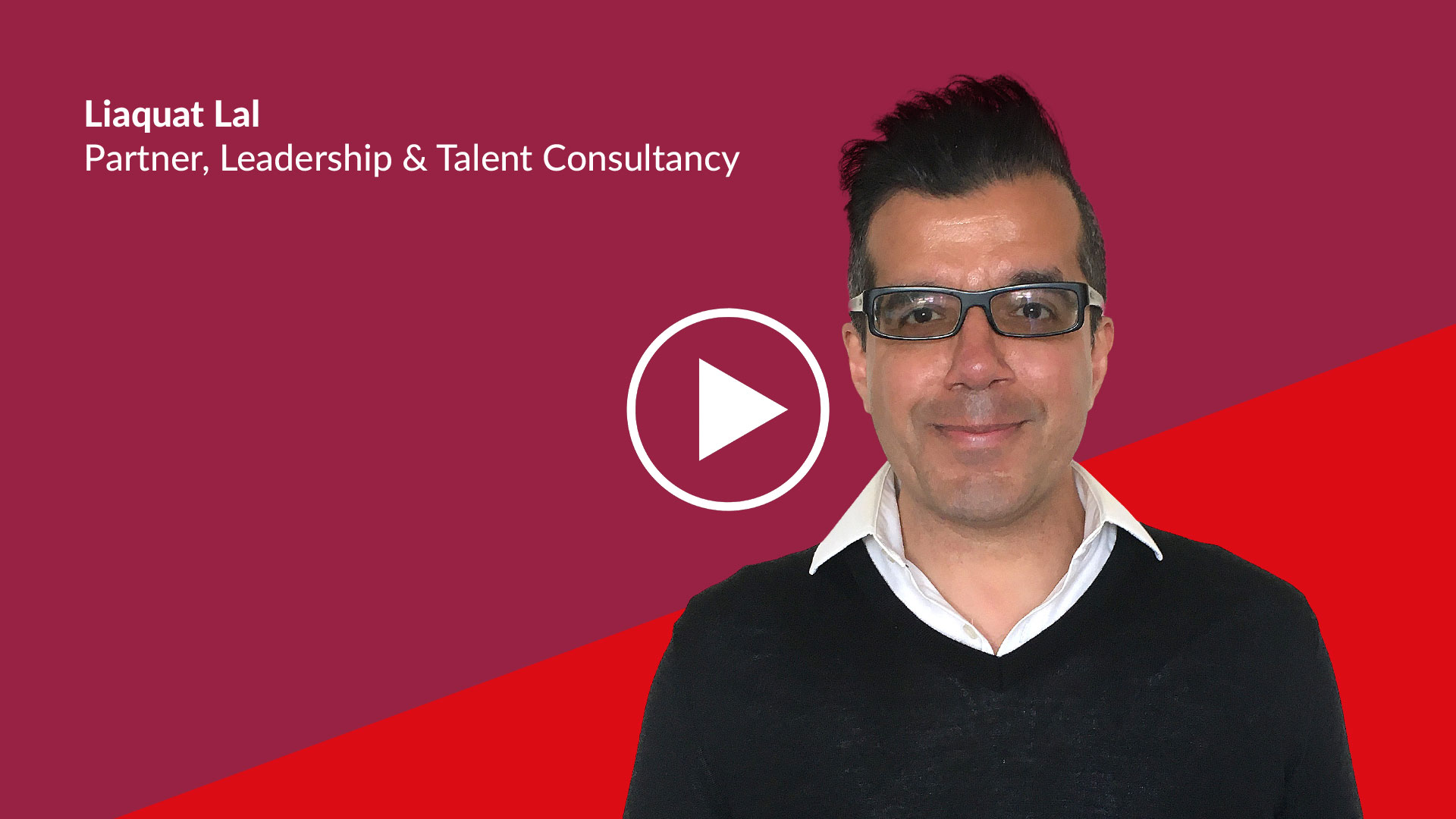 Liaquat Lal - Leadership & Talent Consultancy
